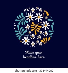Floral themed border and frame design/ Daisy wreath with sample text/ Brochure cover/ Beautiful floral elements illustrations/ 