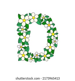 Floral Vector Alphabet. Letter D Made of Flowers. Isolated alphabetic fonts on white background. Hand drawn vector. Unique letter D with leaves and chamomile flowers.