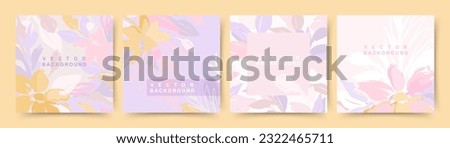Floral vector backgrounds with pastel flowers and leaves. Artistic illustration for card, banner, invitation, social media post, poster, mobile apps, advertising, packaging