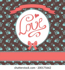Floral vector card with summer stylized flowers,Label,ribbons,retro bicycle.Inscription "Love".Design template. Vintage vector illustration