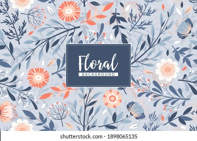 Floral vector illustration with pattern from hand drawn colorful flowers, leaves and branches on blue background. Floral design template for print, fabric, invitation, brochure, card, cover, wallpaper