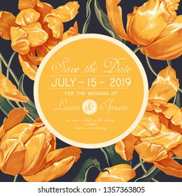 Floral wedding Invitation. Save the Date card with blooming yellow tulips flowers and leaves. Hand drawn, realistic style. Vintage, spring, botanical design for party decoration. Vector illustration.