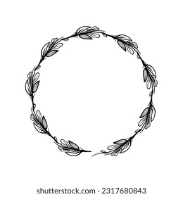 Floral Wreath branch in hand drawn style. Floral round black and white frame of twigs, leaves and flowers. Frames for the Valentine's day, wedding decor, logo and identity template.