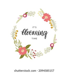 Floral wreath made of abstract flowers and leaves. Pretty elegant flat illustrations. Vector decoration isolated on white. With hand drawn brush calligraphy - blooming.
