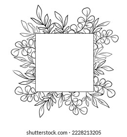 Floral wreath, square greenery frame  hand drawn leaves for design