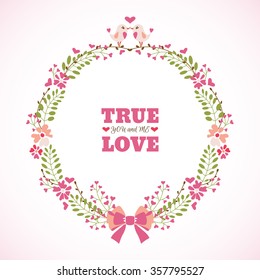 Floral wreath for your Valentine's Day or Wedding design. Love concept. Vector illustration