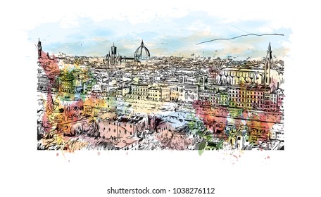 Florence City in Italy. Watercolor splash with hand drawn sketch illustration in vector.