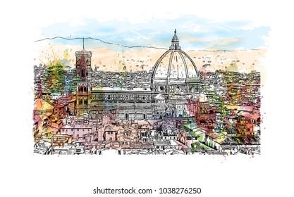 Florence City in Italy. Watercolor splash with hand drawn sketch illustration in vector.