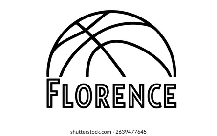 Florence – first name in sporty style with a stylized basketball sketch. Black vector graphic, ideal for banners, cards, sweatshirts, prints, Cricut, Silhouette and sublimation projects.