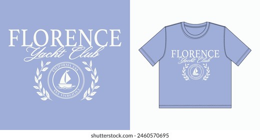 Florence Yacht Club T-Shirt gedruckt Design Vektorgrafik, Florence Komodo Boat California gedruckt Design, California T-Shirt Design Vektorgrafik, Yacht Sailing Club Nautical Varsity College T-Shirt Logo Slogan