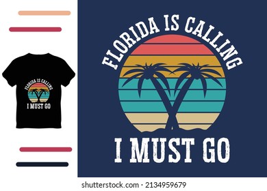 Florida is calling i must go