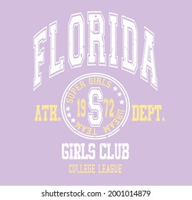 Florida girls club slogan vector illustration for t-shirt and other uses