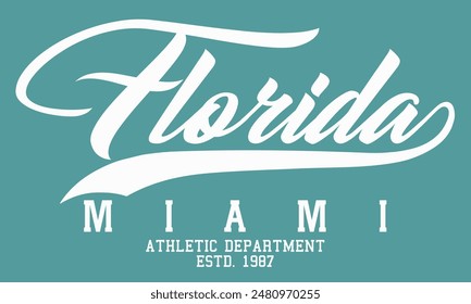 florida miami design typography, Miami Florida America text. Vintage college typography. Vector illustration design for fashion graphics, t shirt prints,eps8