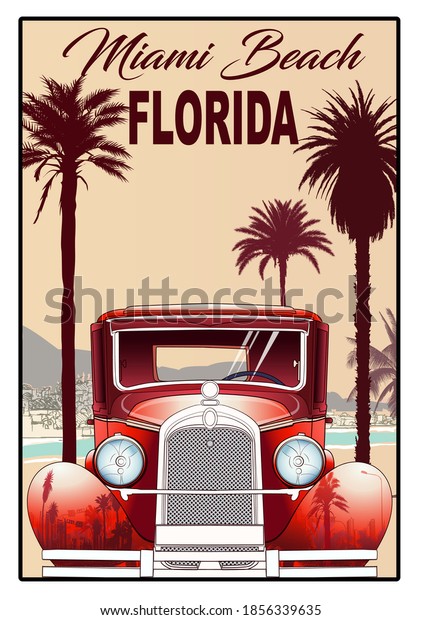 Florida,\
Miami poster with old car - vector\
illustration