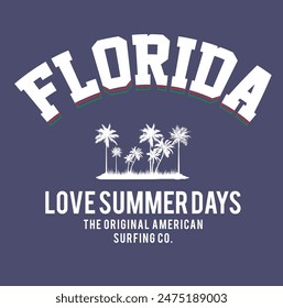 Florida Slogan graphic for t-shirt