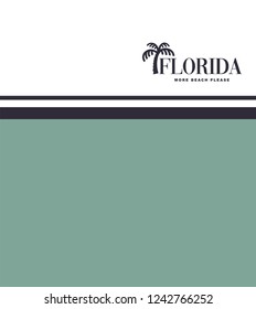 Florida slogan for T-shirt print design and various jobs, typography, vector print design.