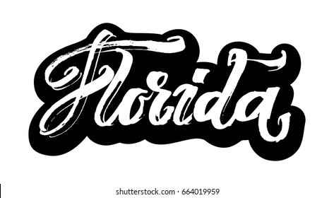 Florida. Sticker. Modern Calligraphy Hand Lettering for Silk Screen Printing