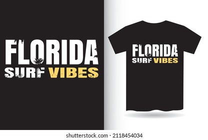 Florida surf vibes typography for t shirt print