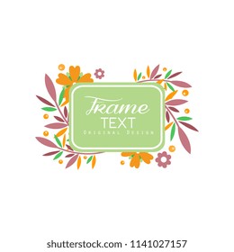 Flourishes frame original design, elegant floral badge for company identity, floral shop, beauty studio, packaging, business card vector Illustration