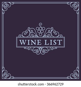 Flourishes luxury elegant frame ornament template with bunch of grape in trendy linear style. For menu, bar, restaurant, wine list, wine house, wine label, vineyard, winery. Vector illustration.