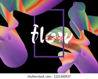 Flow shapes design. Liquid wave background. Abstract 3d flow shape.