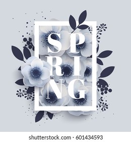 Flower arrangement with the word Spring. Vector graphic design - flowers anemones. Illustration can be used for T-shirts, fashion prints.