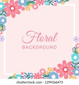 Flower Background - Flower Border -Flower Wreath - Vector illustration