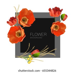 Flower background. Composition with poppy flowers. Trendy design.