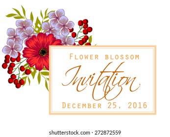 Flower blossom. Romantic botanical invitation. Greeting card with floral background.