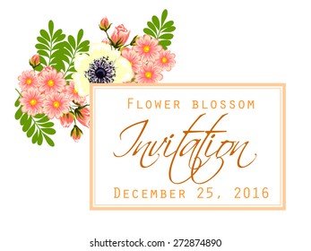 Flower blossom. Romantic botanical invitation. Greeting card with floral background.
