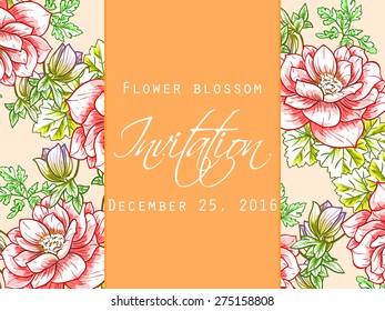 Flower blossom. Romantic botanical invitation. Greeting card with floral background.