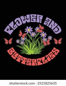 flower and butterfly Typography retro Vintage groovy  T-shirt Designs