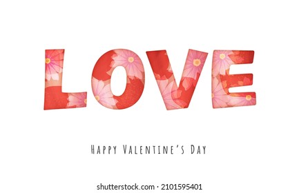 Flower Create Love Font On White Background For Happy Valentine's Day Concept.