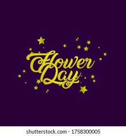 flower day, beautiful template banner with star theme. vector design illustration, graphics elements for t-shirts, the sign, badge or greeting card and background photo booth