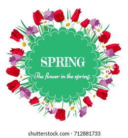 The flower design with white text in circle flower. Red tulip, purple carnation and white daisy is vector for card 