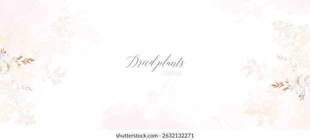 Flower and dried plants vector design frame. Wedding watercolor flowers. Dried leaves, fern, peony, pink watercolor texture card. Simple classy banner template. All elements are isolated and editable