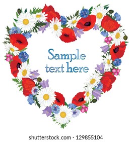Flower frame. Greeting Card.  Floral border. Bouquet poppies, chamomiles, cornflowers, bluebells isolated. Love heart shaped garland.