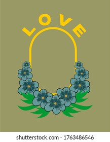 FLOWER FRAME WITH LOVE FOR TYPOGRAPHY