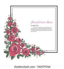 Flower frame of rose. Drawing and sketch on white background.