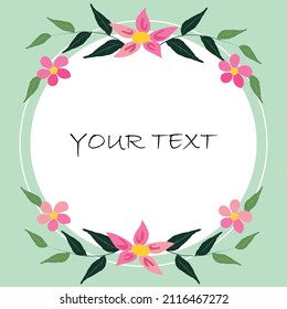 Flower frame vector illustration.
Beautiful  hand drawn flowers and leaves on green background.
Template for invitation or greeting cards.