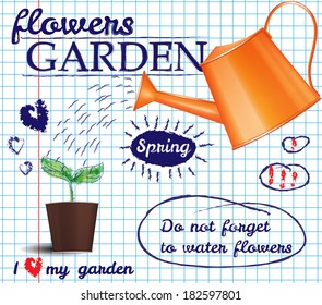 Flower garden poster. Don' forget to water flowers.