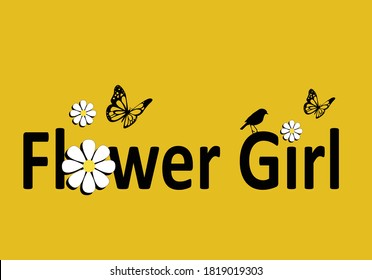 flower girl lettering design with bird positive quote flower design margarita 
mariposa
stationery,mug,t shirt,phone case fashion slogan  style spring summer sticker and etc