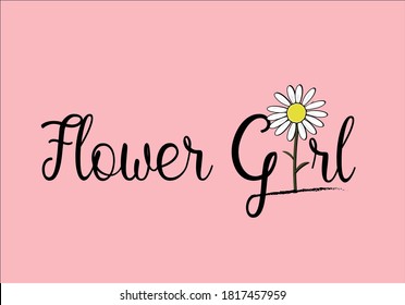 flower girl withdaisy flower positive quote flower design margarita 
mariposa
stationery,mug,t shirt,phone case fashion slogan  style spring summer sticker and etc 