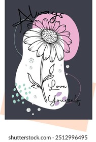Mão de flor desenhada e slogan vetor ilustração design para t-shirt, impressão de moda, cartaz, adesivo, cartão e outros usos.