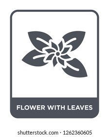 flower with leaves icon vector on white background, flower with leaves trendy filled icons from Ultimate glyphicons collection, flower with leaves simple element illustration