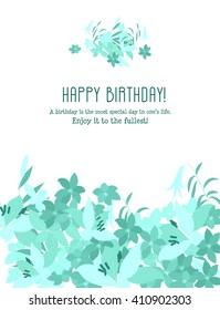 Flower lily arabis elegant greeting card. Vector illustration with flowers lily arabis. A birthday is the most special day in one's  life.  Enjoy it  to the fullest! Congratulations birthday.