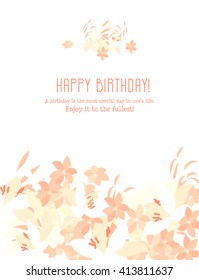 Flower lily arabis elegant greeting card. Vector illustration with flowers lily arabis. A birthday is the most special day in one's  life.  Enjoy it  to the fullest! Congratulations birthday.