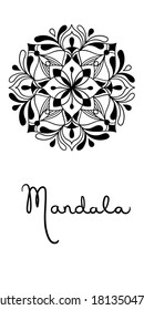 Flower mandala. Hand drawn background. Islam,Arabic,India,ottoman motifs. Vector illustration.