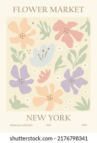 Flower Market New York abstract poster. Trendy botanical wall art with floral design in danish pastel colors. Modern naive groovy funky interior decoration, print. Vector art illustration.