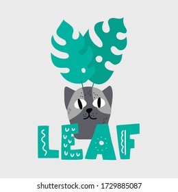 Flower pot in the shape of black cat  with monstera leaves in scandinavian style. Phrases: leaf. Unique hand drawn nursery poster. Modern vector illustration.